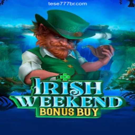 Explore IrishWeekendBonusBuy: Thrilling Online Gaming Experience